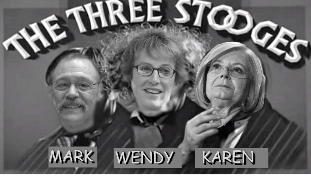 Arizona Republicans Are Too Dumb To Govern. Presenting the Three Stooges of the Arizona Legislature, Mark Finchem, Wendy Rogers, and Karen Fann.